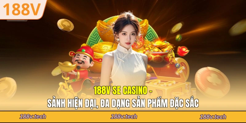 Sảnh SE casino